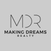 MAKING DREAMS Realty W